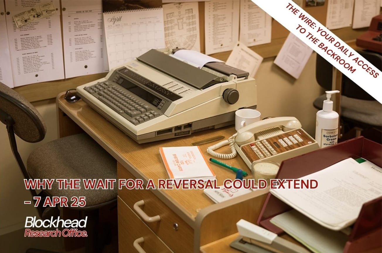 Why the Wait for a Reversal Could Extend